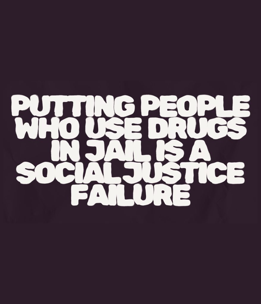 Putting People Who Use Drugs in Jail Is a Social Justice Failure